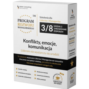 Komunikacja w zespole, konflikty i zarządzanie zmianą