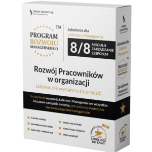 Rozwój pracownika w organizacji. Rozmowy oceniające jako szansa i wyzwanie. Narzędzia i metody rozwoju pracowników